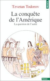 La Conqueste De l'Amerique (French Edition)