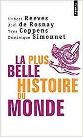 Plus Belle Histoire Du Monde. Les Secrets de Nos Origines (Origins: Cosmos, Earth, and Mankind) (French Edition)