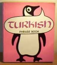 The Penguin Turkish Phrase Book (Turkish and English Edition)
