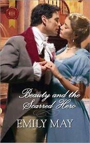Beauty and the Scarred Hero (Harlequin Historicals, No 277)