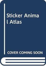 Sticker Animal Atlas (Sticker Atlas)
