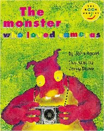Longman Book Project: Fiction: Band 4: Cluster B: Monster: the Monster Who Loved Cameras: Pack of 6