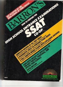 Barron's how to prepare for high school entrance examinations, SSAT co-op (Barron's How to Prepare for the SSAT/ISEE)
