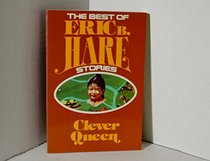 Clever Queen (The Best of Eric B. Hare stories)