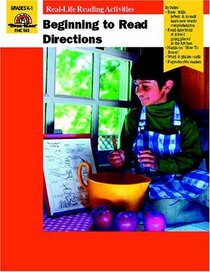 Beginning to Read Directions Grades K-1 (Real-Life Reading Activities)
