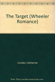 The Target (Wheeler Large Print Book Series)