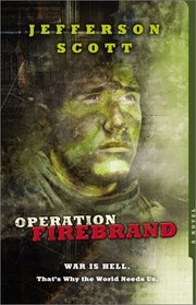Operation Firebrand (Operation Firebrand, Bk 1)