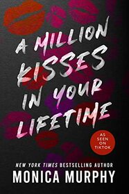 A Million Kisses in Your Lifetime (Lancaster Prep, 2)