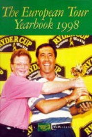 Professional Golfers' Association European Tour Yearbook 1998