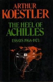 The Heel of Achilles: Essays 1968-1973