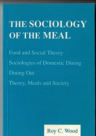 The Sociology of the Meal