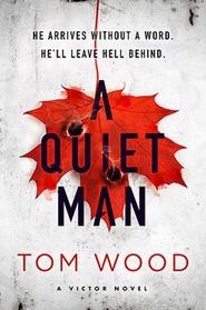 A Quiet Man (Victor the Assassin, Bk 9)