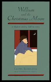 William and the Christmas Moon: A Shadow Casting Bedtime Story