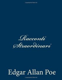 Racconti Straordinari (Italian Edition)