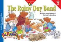 The Rainy Day Band (Dr. Maggie's Phonics Readers: a New View, Bk 21)
