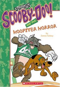 Scooby-Doo! and the Hoopster Horror (Scooby-Doo! Mysteries, Bk 31)