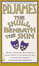 The Skull Beneath the Skin  (Cordelia Gray)