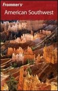 Frommer's American Southwest (Frommer's Complete)
