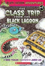 Class Trip From The Black Lagoon: Black Lagoon Adventures