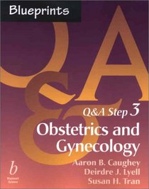 Blueprints Q&A Step 3: Obstetrics and Gynecology