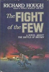 The Fight of the Few
