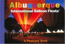 Albuquerque International Balloon Fiesta: A Postcard Book (Postcard Books)