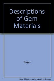 Descriptions of Gem Materials