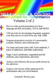 DB2 for Z/OS and Os/390 Development for Performance (Volume 2)