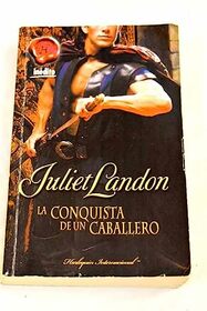 La conquista de un caballero