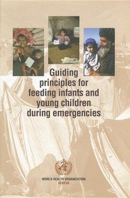 Guiding Principles For Feeding Infants