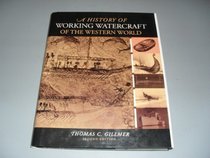 A History of Working Watercraft of the Western World