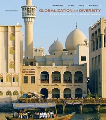 Globalization and Diversity: Geography of a Changing World Value Pack (includes Mapping Workbook & Goode's Atlas)