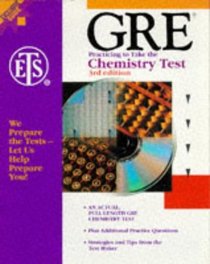 Gre: Practicing to Take the Chemistry Test (3rd ed)