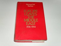 Europe leaves the Middle East, 1936-1954