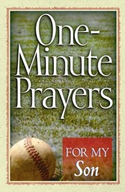 One-Minute Prayers for My Son (One-Minute Prayers)