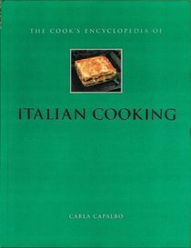 The Cook's Encyclopedia of the Italian Kitchen (Cook's Encyclopedia)
