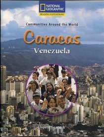 Caracas, Venezuela (Reading Expeditions: Communities Around the World)