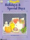Holidays & Special Days (Fun Things to Make and Do)