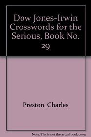 Dow Jones-Irwin Crosswords for the Serious, Book No. 29