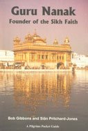 Guru Nanak: Founder of the Sikh Faith