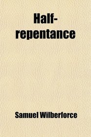 Half-repentance