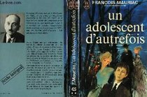 Un Adolescent D'Autrefois (Textes Francais Classics et Modern)
