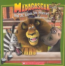 It's a Zoo in Here! (Madagascar)