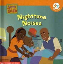 Nighttime Noises (Little Bill)
