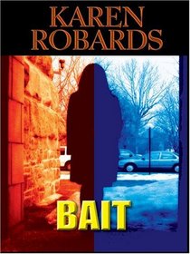 Bait (Thorndike Press Large Print Core Series)