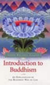 Introduction to Buddhism: An Explanation of the Buddhist Way of Life