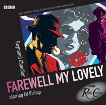 Philip Marlowe: Farewell My Lovely (Radio Crimes)