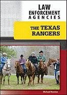 The Texas Rangers (Law Enforcement Agencies)