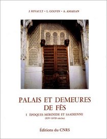 Palais et demeures de Fes (French Edition)