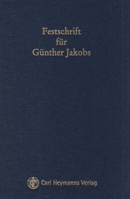 Festschrift fr Gnther Jakobs